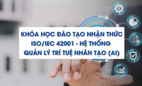 Đào tạo nhận thức ISO/IEC 42001:2023 giúp tổ chức hiểu và triển khai hệ thống quản lý AI (AIMS) theo tiêu chuẩn quốc tế.